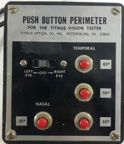 Titmus Optical Push Button Perimeter